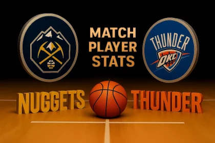 Denver Nuggets vs Oklahoma City Thunder Match Player Stats