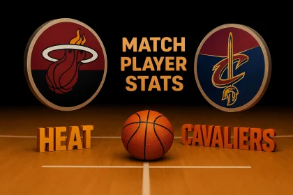 miami heat vs cleveland cavaliers match player stats